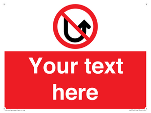 Custom prohibition No u turns